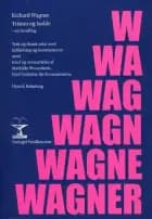 Tristan og Isolde af Richard Wagner