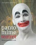 Pantomimeteatret af Henrik Lyding og Annett Ahrends