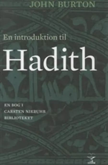 En introduktion til Hadith af John Burton