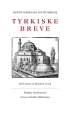 Tyrkiske breve af Ogier Ghislain de Busbecq