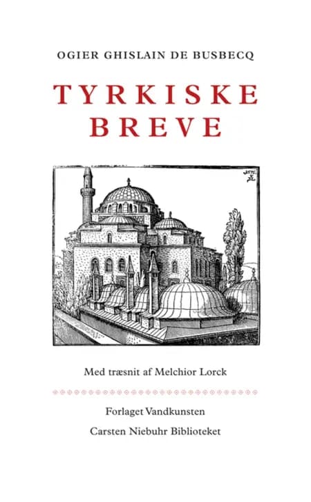 Tyrkiske breve af Ogier Ghislain de Busbecq