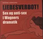 Liebesverbot! af Henrik Nebelong