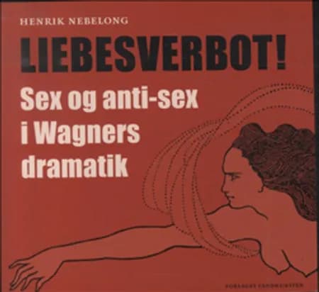 Liebesverbot! af Henrik Nebelong