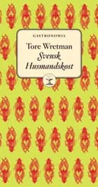 Svensk husmandskost af Tore Wretman