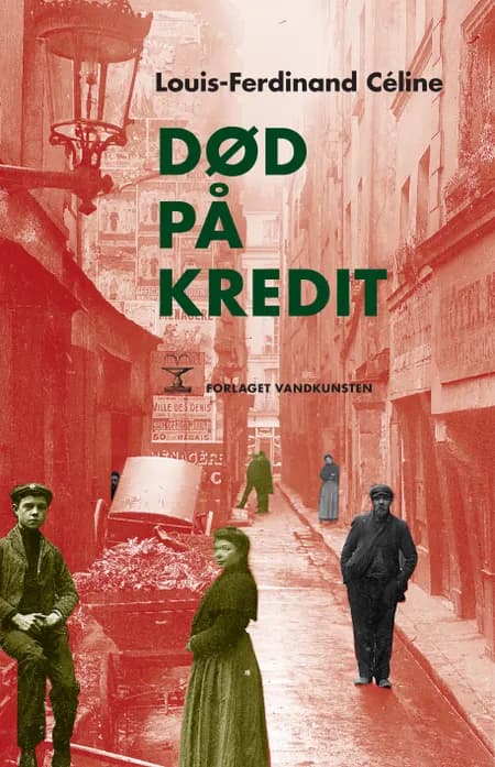 Død på kredit af Louis-Ferdinand Céline
