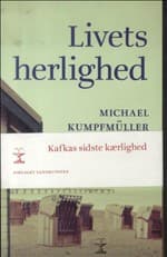 Livets herlighed af Michael Kumpfmüller