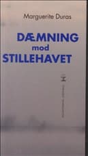 Dæmning mod Stillehavet af Marguerite Duras