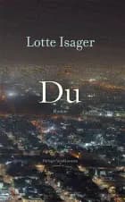 Du af Lotte Isager