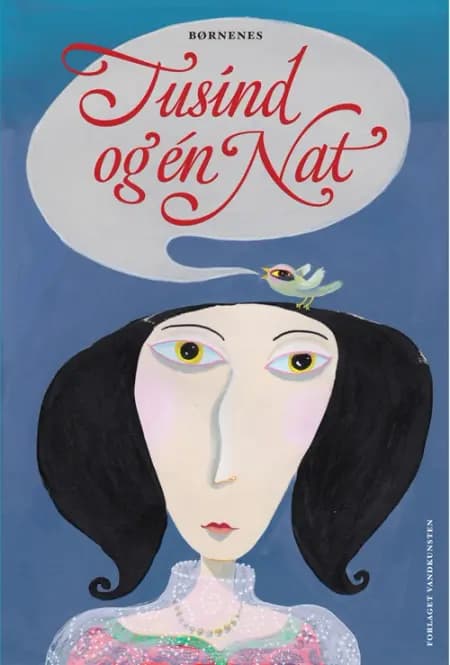 Børnenes Tusind og én Nat. Bind 2 af Cato Thau-Jensen