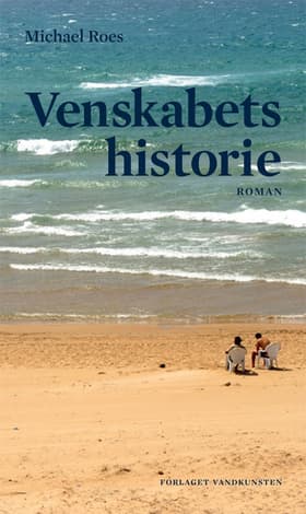 Venskabets historie af Michael Roes
