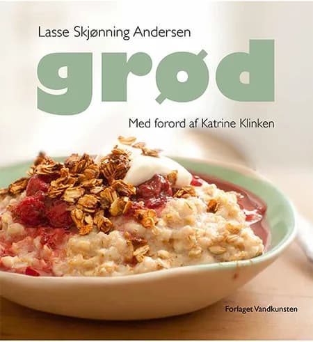 Grød af Lasse Skjønning Andersen