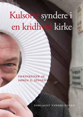 Kulsorte syndere i en kridhvid kirke af Søren E. Jensen