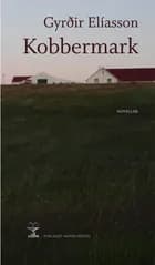 Kobbermark af Gyrðir Elíasson