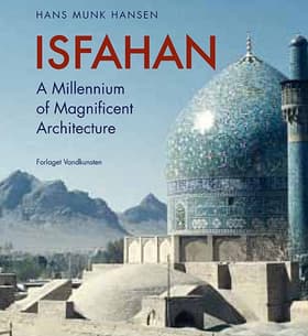 Isfahan af Hans Munk Hansen