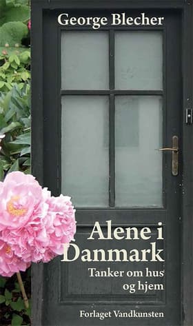 Alene i Danmark af George Blecher