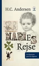 Maries rejse af H.C. Andersen