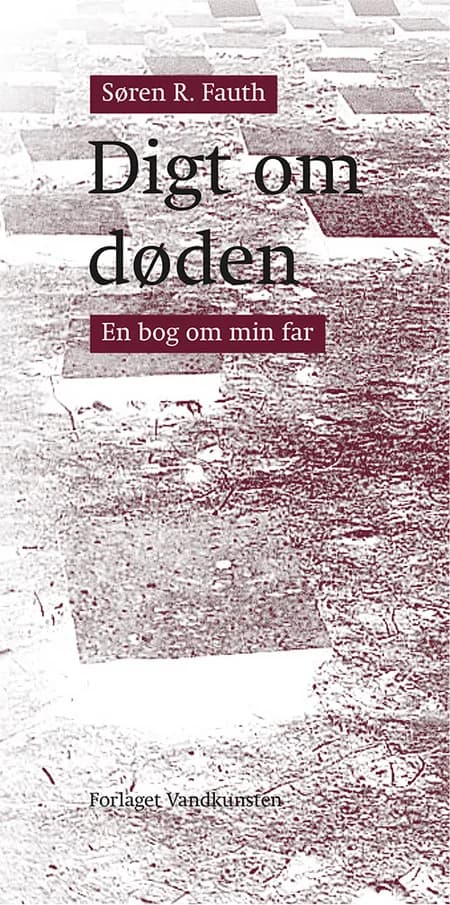 Digt om døden af Søren R. Fauth