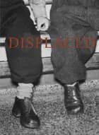 Displaced