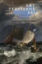 Sæt teksterne fri af Lone Fatum (red)