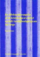 En effektundersøgelse af et kriminalpræventivt socialt færdighedsprogram for unge