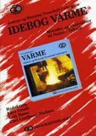 Idebog varme af Juliane Traasdahl Ludvigsen