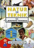 Natur Teknik GUL - Lærerens Håndbog