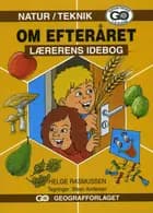 Natur Teknik Om efteråret - Lærerens idébog