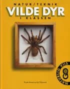 Vilde dyr i klassen - Elevbog