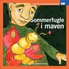 Sommerfugle i maven