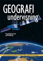 Geografiundervisning af Poul Kristensen, Niels Kjeldsen og Ove Pedersen
