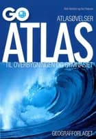 GO atlas til overbygningen og gymnasiet 