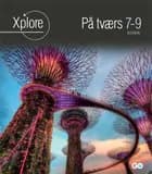 På tværs 7-9 af Pernille Ulla Andersen, Poul Kristensen og Ulla Hjøllund Linderoth og Asbjørn Petersen