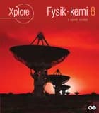 Xplore Fysik/kemi 8 Elevbog - 2. udgave af Anette Gjervig Pedersen og Asbjørn Petersen