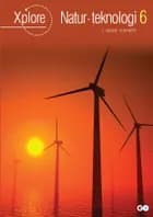 Xplore Natur/teknologi 6 Elevhæfte - 2. udgave af Poul Kristensen, Anette Gjervig og Martin Sloth Andersen og Per Nordby Jensen