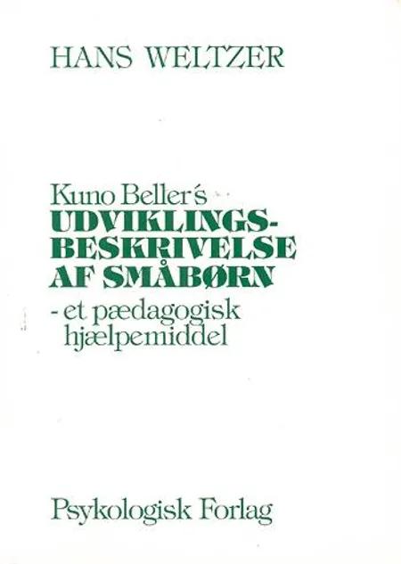 Kuno Beller's udviklingsbeskrivelse af småbørn af Hans Weltzer