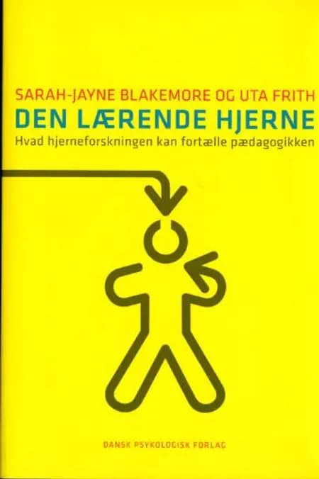 Den lærende hjerne af Sarah-Jayne Blakemore