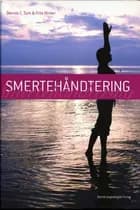 Smertehåndtering af Dennis C. Turk og Frits Winter