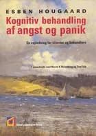 Kognitiv behandling af angst og panik
