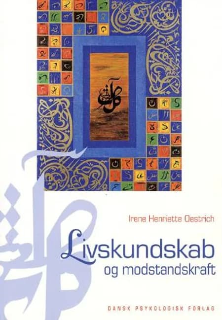 Livskundskab og modstandskraft af Irene Oestrich