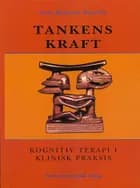 Tankens kraft af Irene Oestrich