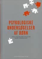 Psykologiske undersøgelser af børn af Anna Lisa Hyltén-Cavallius og Marie Gammeltoft