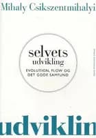 Selvets udvikling