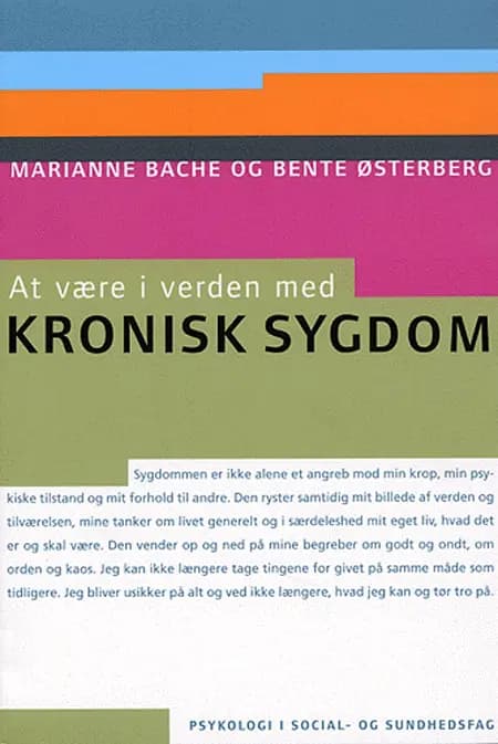 At være i verden med kronisk sygdom af Marianne Bache
