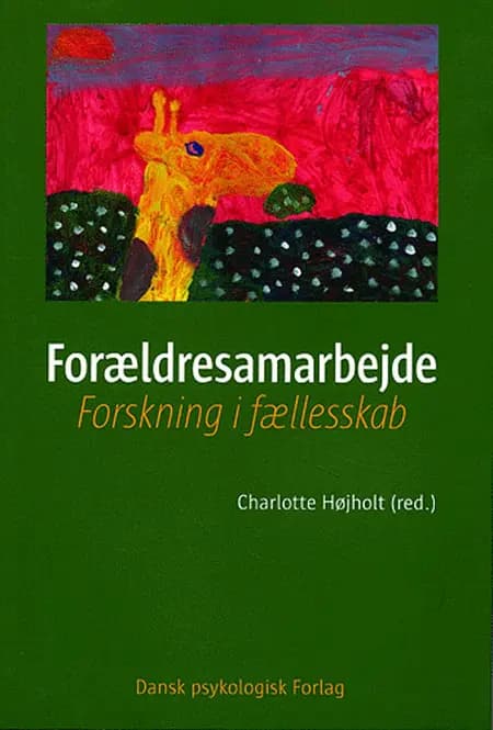 Forældresamarbejde af Charlotte Højholt