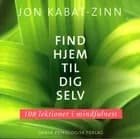 Find hjem til dig selv af Jon Kabat-Zinn