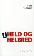Uheld og helbred