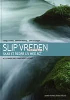 Slip vreden af Georg H. Eifert, Matthew McKay og John P. FOrsyth