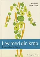 Lev med din krop