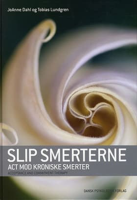 Slip smerterne af JoAnne Dahl