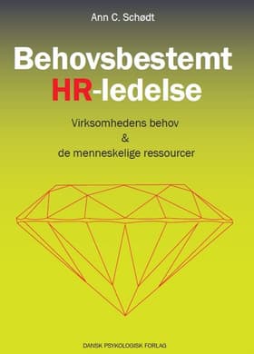 Behovsbestemt HR-ledelse af Ann C. Schødt